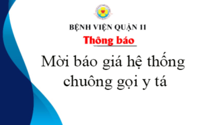 Thông báo mời báo giá hệ thống chuông gọi y tá